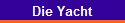 Die Yacht