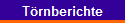 T�rnberichte